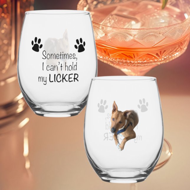 Sometimes I can't hold my Licker- Customizable Weinglas Ohne Stiel (Von Creator hochgeladen)