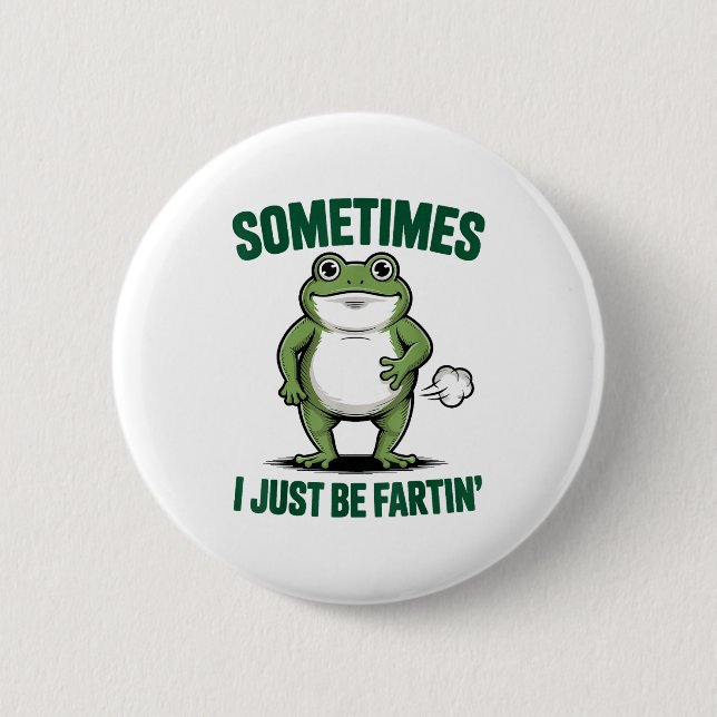 Sometimes I Just Be Farting Frog Christmas Funny F Button (Vorderseite)
