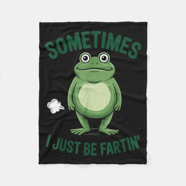 Sometimes I Just Be Farting Frog Christmas Funny F Fleecedecke (Vorderseite)
