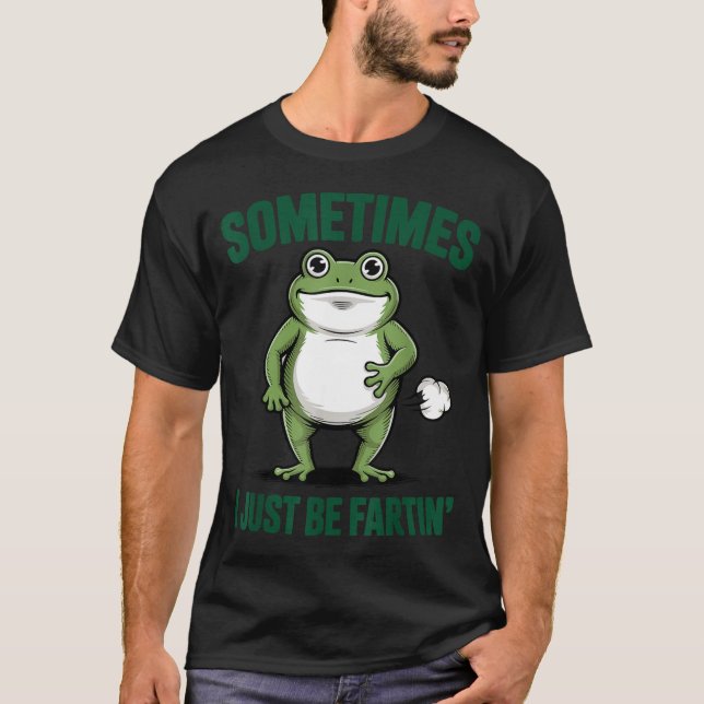 Sometimes I Just Be Farting Frog Christmas Funny F T-Shirt (Vorderseite)