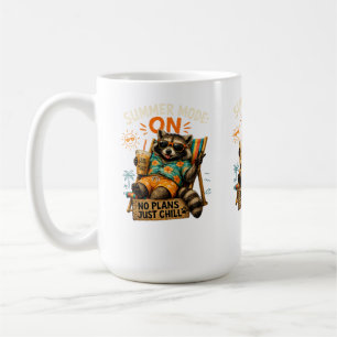 Sommer-Modus AN – Keine Pläne, einfach chillen 🦝☕ Kaffeetasse