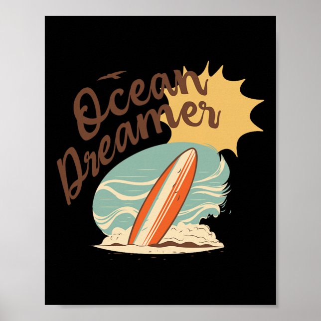 Sommer - Ozean-Träumer Surfen  Poster (Vorne)