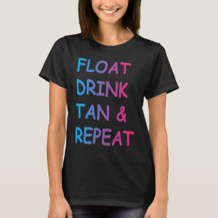 Sommer-Schwimmbad-Schwimm-Getränk-Bräune & Wiederh T-Shirt