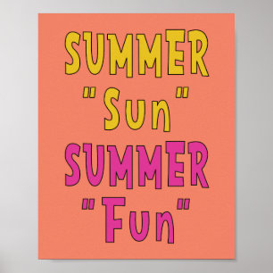 Sommer Sonne Sommer Spaß  Poster