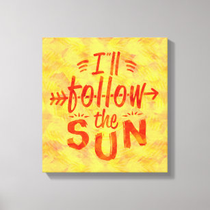 Sommer Sonnenschein-Malerei Typografie folgen der  Leinwanddruck