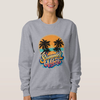Sommer Stimmung Sweatshirt