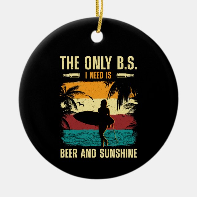 Sommerbier und Sonnenschein Keramik Ornament (Vorne)