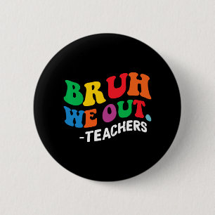 Sommerferien am Ende des Schuljahres Bruh - wir ge Button