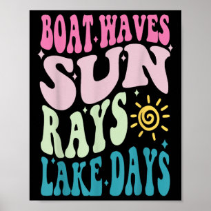 Sommerferien Bootswelle Sonnenstrahlen Nichts ist Poster