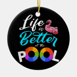 Sommerferien Leben ist besser am Pool Flip Keramik Ornament
