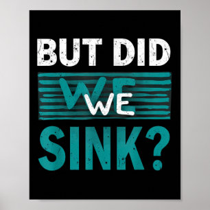 Sommerferien Versenkten wir das Boot Schiffskapitä Poster