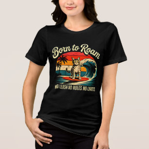 Sommerkatze Ohne Leine Keine Regeln Lustige Katze  Tri-Blend Shirt