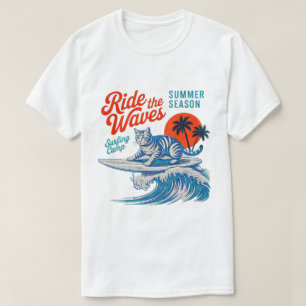 Sommerkatze - Reite die Wellen! Cute Surf Camp T-S T-Shirt