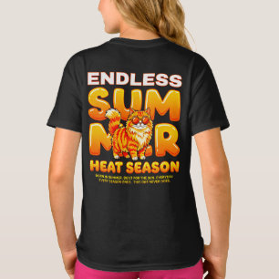 Sommerkatzengeschenk für Mädchen – Endlose Hitzesa T-Shirt