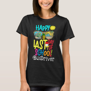 Sommerlehrer glücklich letzten Tag Schulbusfahrer T-Shirt