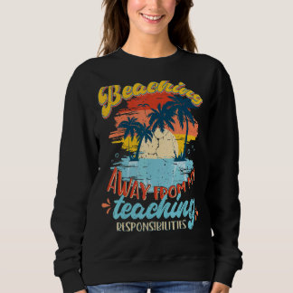 Sommerlehrer jagen nicht lehren Urlaub Retter Sweatshirt
