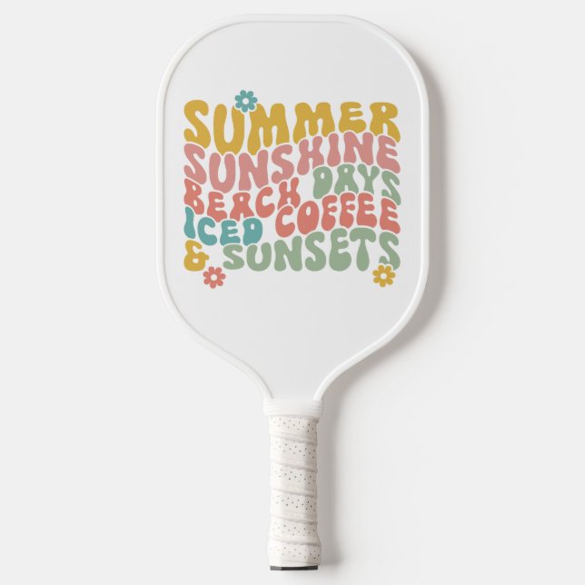 Sommerliche Sprichwort Retro Beach Ice Coffee Suns Pickleball Schläger (Vorderseite)