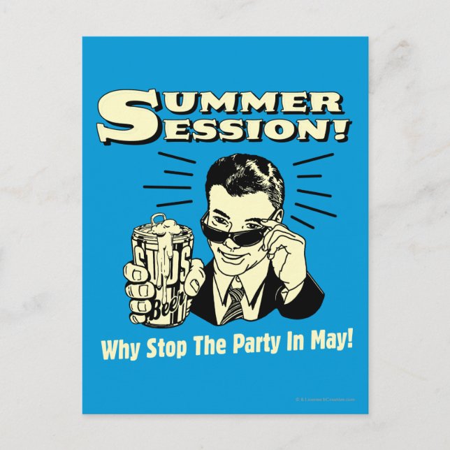 Sommersitzung: Warum das Party stoppen Einladungspostkarte (Vorderseite)