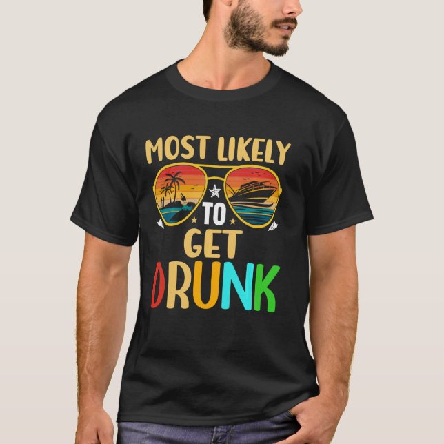 Sommerurlaub am ehesten Betrunken T-Shirt (Vorderseite)