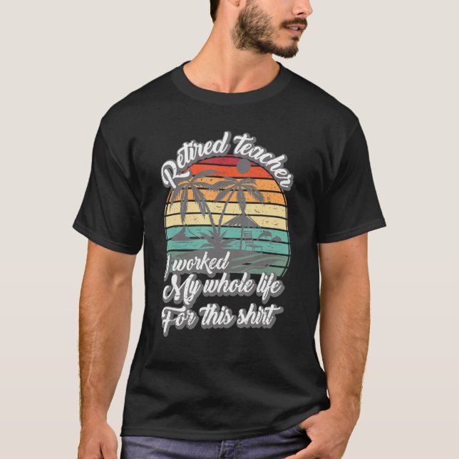 Sommerurlaub Ermüdete Lehrer Ich arbeite meinen Ur T-Shirt (Vorderseite)