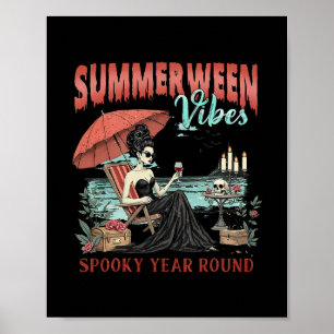 Sommerween-Stimmung Gruseliges Ganzjähriges Chill- Poster