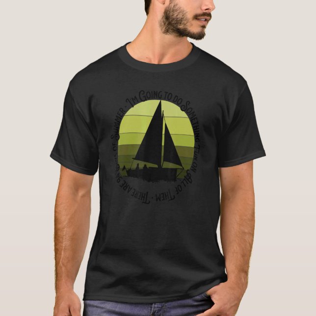 Sommerzeit ist Spaß Segelboote T-Shirt (Vorderseite)