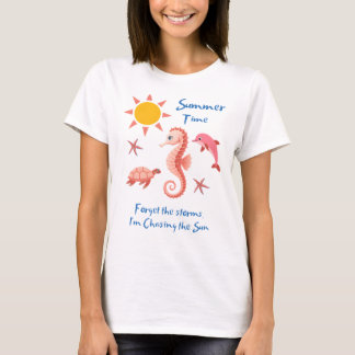 Sommerzeit - vergiss die Stürme T-Shirt