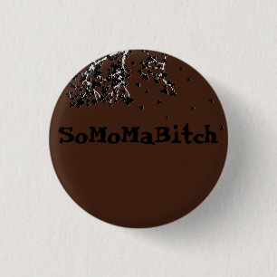 SoMoMaBitch ~ Schaltfläche Button