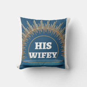 Son Coussin Wifey