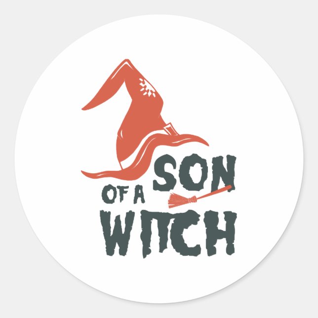 Son Of a Witch Runder Aufkleber (Vorderseite)