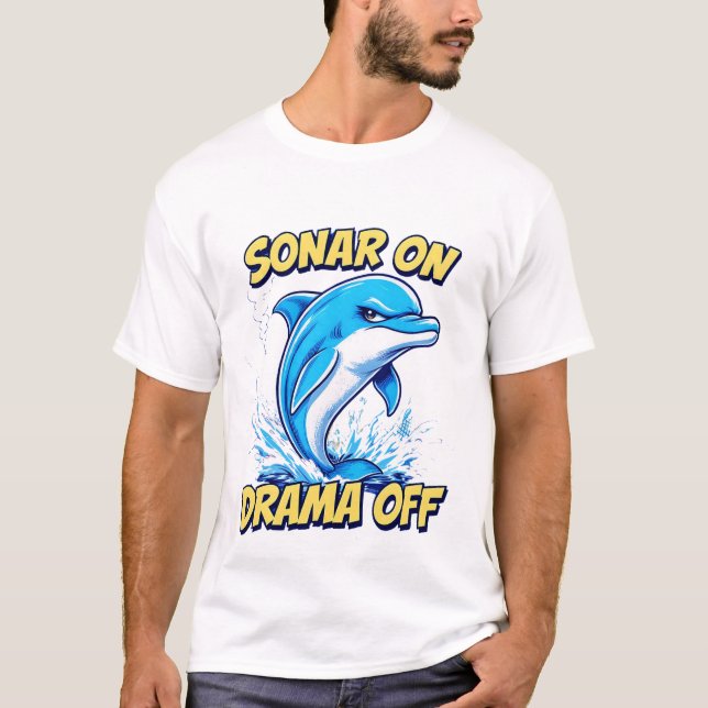 SONAR ON DRAMA OFF T-Shirt (Vorderseite)