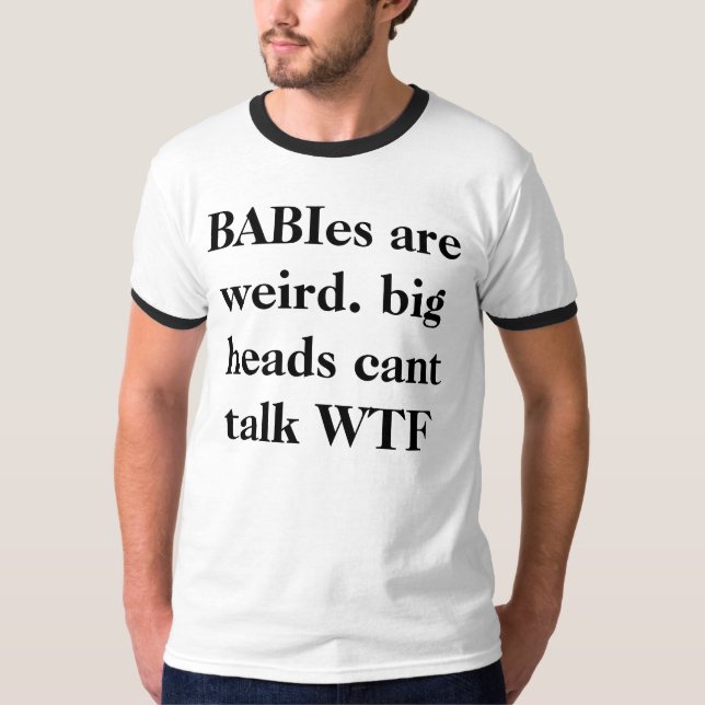 sonderbare Babys T-Shirt (Vorderseite)