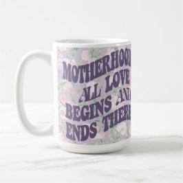 Sondermüttertag mit herzhafter Ansprache Kaffeetasse