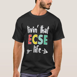 Sonderpädagogischer Erzieher für frühe Kindheit Ec T-Shirt