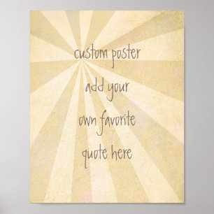 Sonderposter fügen Sie Ihr eigenes Zitat sepia sun Poster