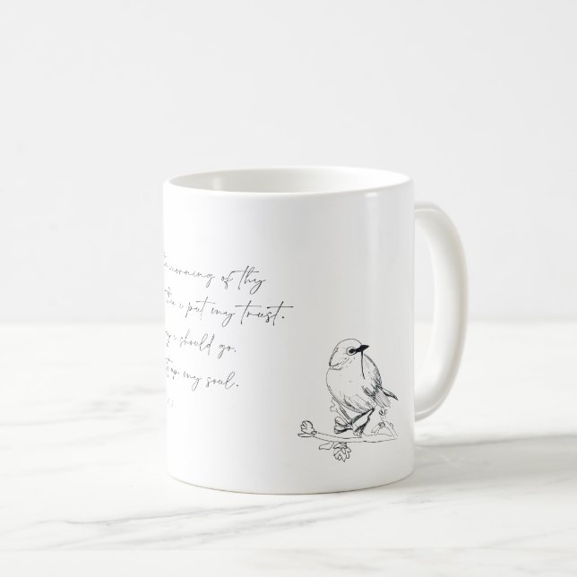 Song bird, Bibelverse, Psalm 143:8, Kaffee-Tasse Kaffeetasse (VorderseiteRechts)