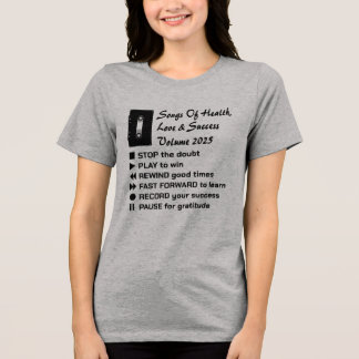 Songs of Health, Liebe & Success 2025 Tri-Blend Shirt