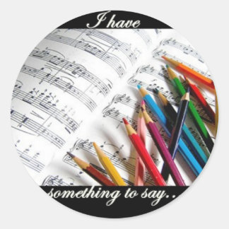 Songwriter - Ich habe etwas zu sagen Runder Aufkleber