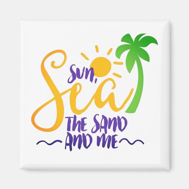 Sonne, Meer, Sand und ich Magnet (Vorne)