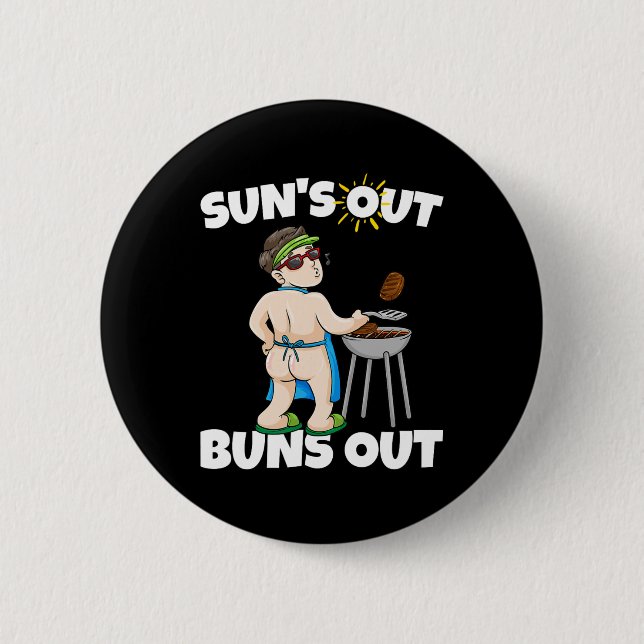 Sonne raus, Arsch raus I Rbecue Gegrilltes Schwein Button (Vorderseite)
