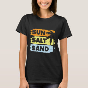 Sonne Salz Sand Retro Sommer Urlaub Strand Kreuzfa T-Shirt
