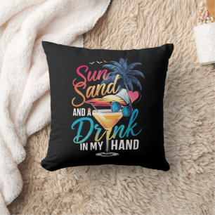 Sonne Sand und ein Drink in meiner Hand Strandkreu Kissen