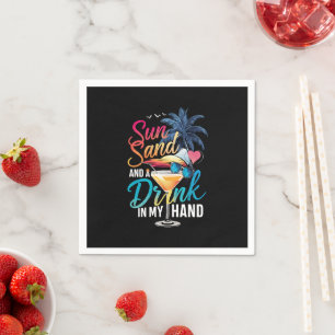 Sonne Sand und ein Drink in meiner Hand Strandkreu Serviette