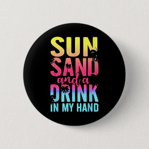Sonne und ein Getränk in meinem eigenen Strandurla Button