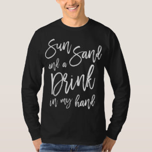 Sonne und ein Getränk in meinem Junggeselinnen-Abs T-Shirt