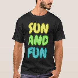 Sonne Und Spaß T-Shirt