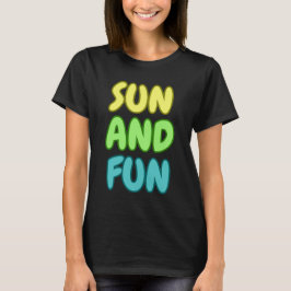 Sonne Und Spaß T-Shirt