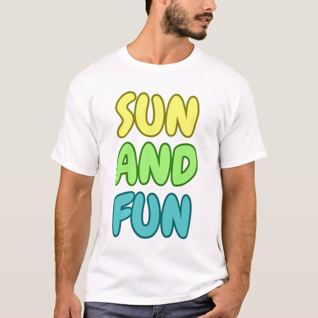 Sonne Und Spaß T-Shirt (Vorderseite)