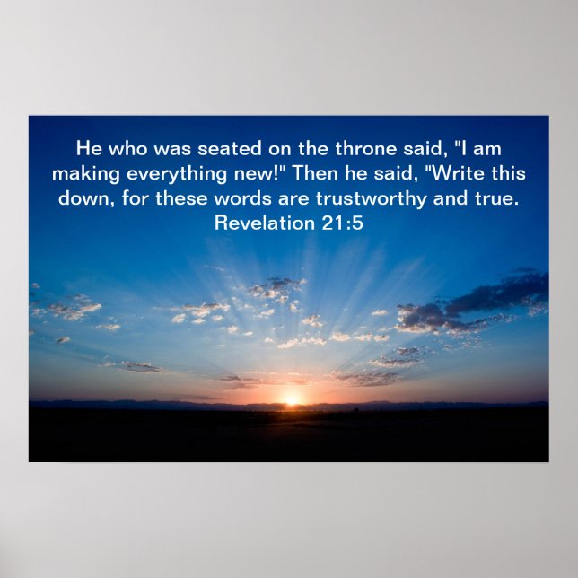 Sonnenaufgang Bibel-Offenbarung 21:5 Poster (Vorne)