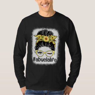 Sonnenblume Abuela Leben Unordentlicher Knoten Ble T-Shirt